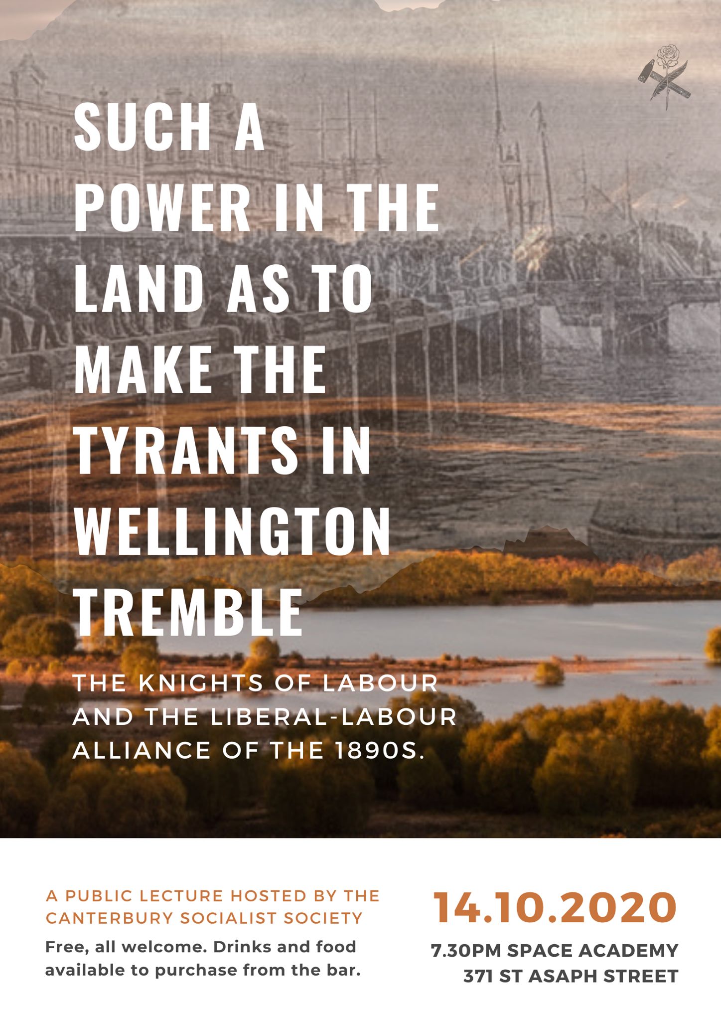 CSS Public Lecture: Such a Power In the Land as to Make the Tyrants in Wellington Tremble
