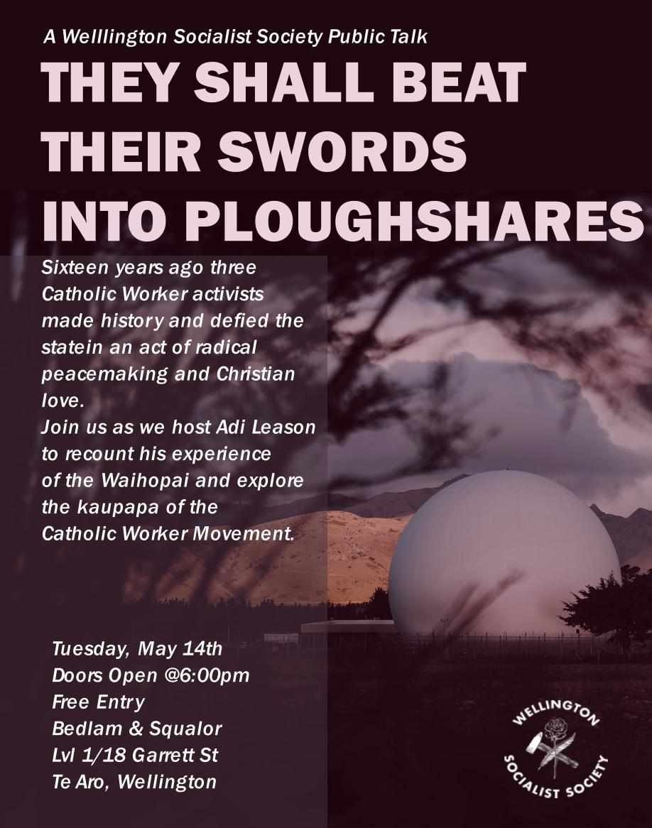 They Shall Beat Their Swords Into Plowshares – The Catholic Worker Kaupapa with Adi Leason