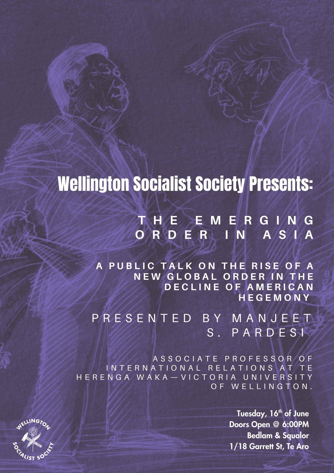 The Emerging Order in Asia – A Public Talk on the Rise of a New Global Order in the Decline of American Hegemony presented by Manjeet S. Pardesi